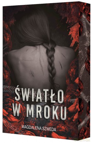 Światło w mroku (ilustrowane brzegi) - Magdalena Szweda [KSIĄŻKA]