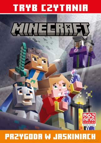 Przygoda w jaskiniach. Minecraft. Tryb czytania. Minecraft - Nick Eliopulos [KSIĄŻKA]