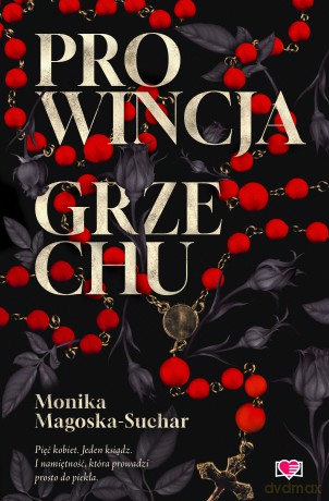 Prowincja grzechu - Monika Magoska-Suchar [KSIĄŻKA]