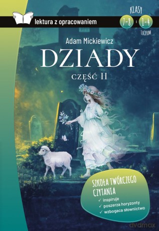 Dziady część II. Lektura z opracowaniem - Adam Mickiewicz [KSIĄŻKA]