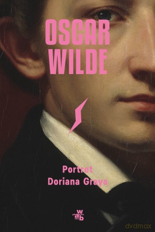 Portret Doriana Graya - Oscar Wilde [KSIĄŻKA]