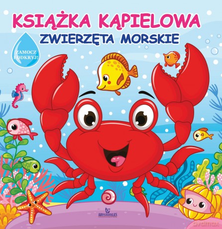 Zwierzęta morskie. Książka kąpielowa - Jarek Żukowski [KSIĄŻKA]