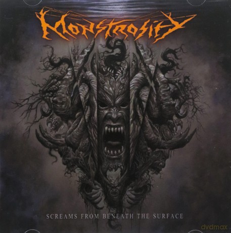 Monstrosity: Screams From Beneath The Surface [CD]