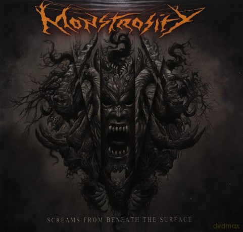 Monstrosity: Screams From Beneath The Surface [CD]