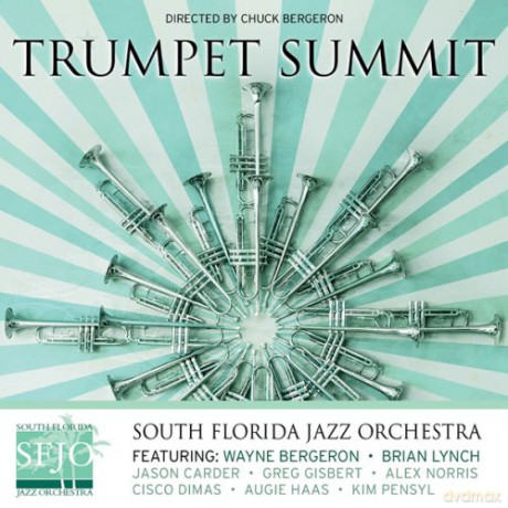 South Florida Jazz Orchestra: Sfjo Presents A Trumpet Summit [CD]