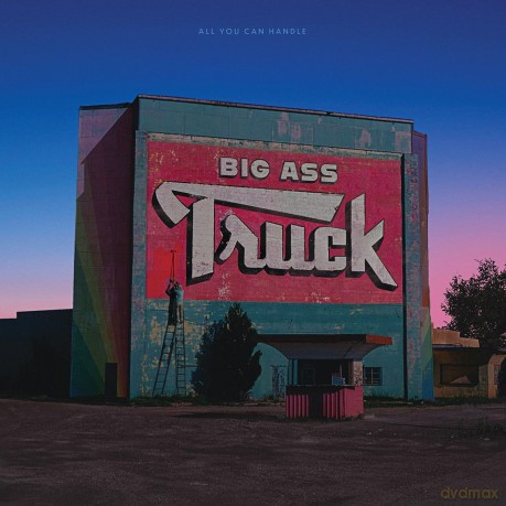 Big Ass Truck: All You Can Handle [2xWinyl]