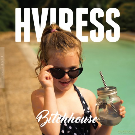 Hviress: Bitchhouse [CD]