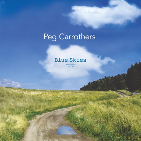 Peg Carrothers: Blue Skies [Winyl]