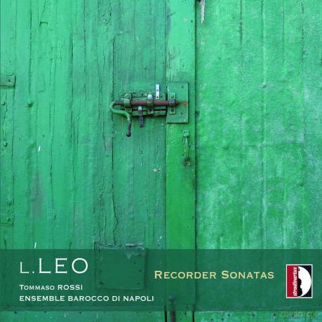 Ensemble Barocco Di Napoli: Leo: Recorder Sonatas 1-7 [CD]