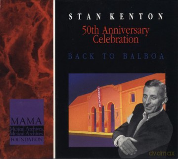 Stan Kenton: 50th Anniversary Celebration [BOX] [5CD]