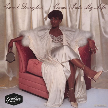 Douglas Carol: Come Into My Life [CD]