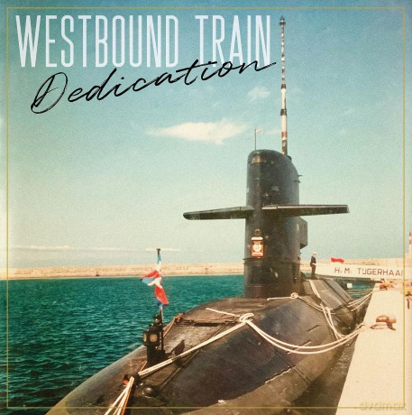 Westbound Train: Dedication [Winyl]