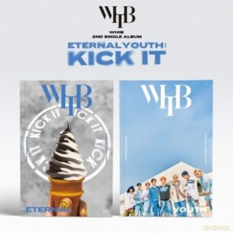 Whib: Eternal Youth Kick It [CD]