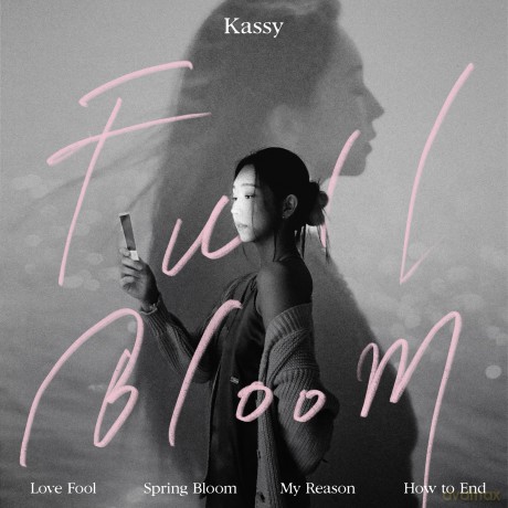 Kassy: Full Bloom [CD]