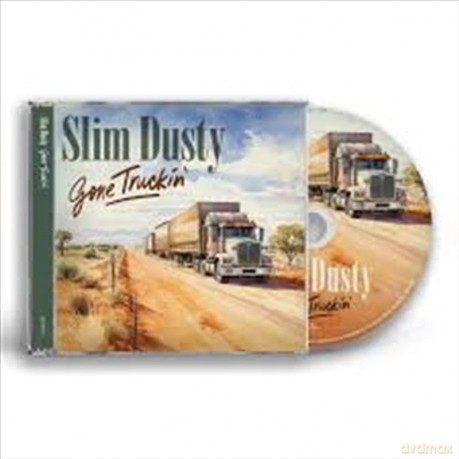 Dusty Slim: Gone Truckin [CD]