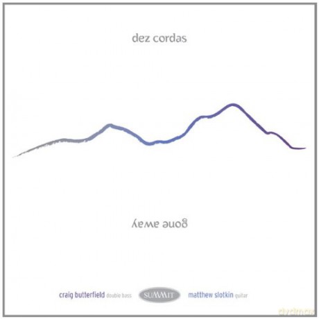 Dez Cordas: Gone Away [CD]