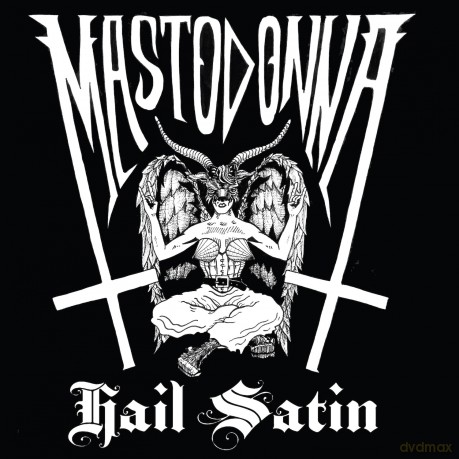 Mastodonna: Hail Satin [Winyl]