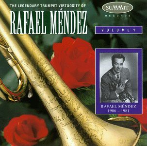 Rafael Mendez: Rafael Méndez, Vol.1 [CD]