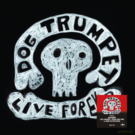 Dog Trumpet: Live Forever [Winyl]