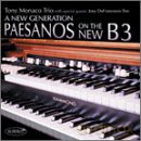 Tony Monaco Trioand Joey Defrancesco Trio: A New Generation [CD]
