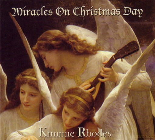 Rhodes Kimmie: Miracles On Christmas Day [CD]