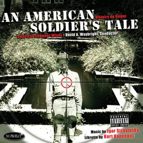 Kurt Vonnegut American Chamber Winds David Waybright: An American Soldier\'s Tale: Histoire Du Soldat [CD]