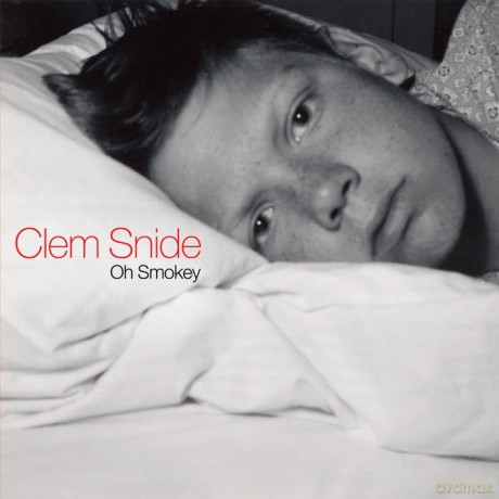 Clem Snide: Oh Smokey [Winyl]