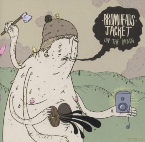 Bromheads Jacket: On The Brain [CD]