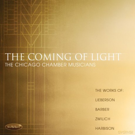 The Chicago Chamber Musicians: Coming Of Light, The [CD]