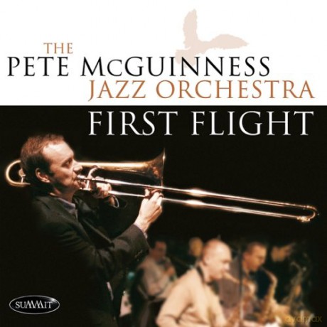 Pete Mcguinness Jazz Orchestra: First Flight [CD]