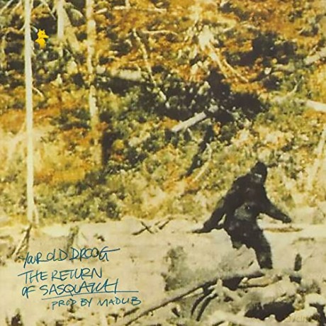 Your Old Droog: Return Of Sasquatch [Winyl]