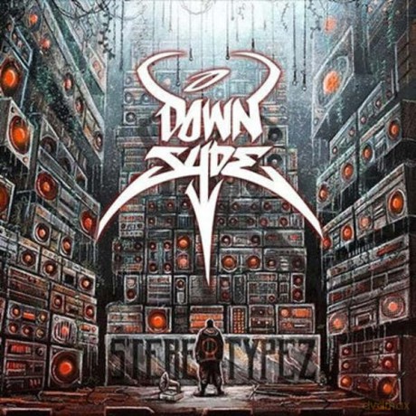 Downsyde: Stereotypez [CD]