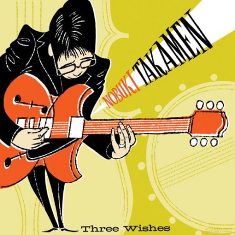 Nobuki Takamen: Three Wishes [CD]