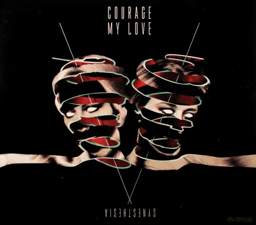 Courage My Love: Synesthesia [CD]