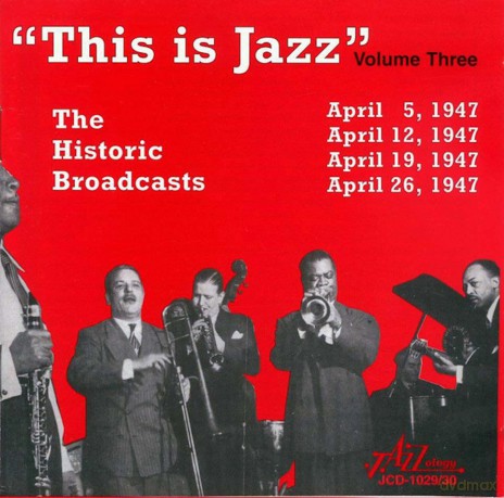 This Is Jazz The Historic Broa: This Is Jazz The Historic Broa [2CD]