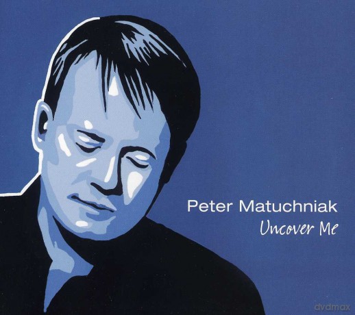 Matuchniak Peter: Uncover Me [CD]