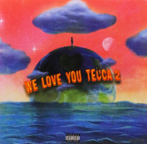 Lil Tecca: We Love You Tecca 2 [CD]