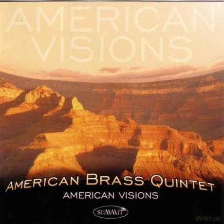 American Brass Quintet: American Visions [CD]