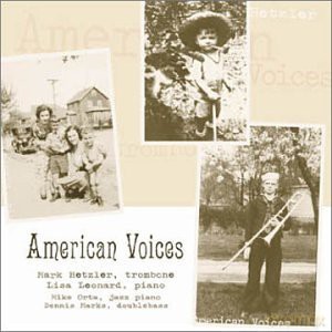 Mark Hetzler: American Voices [CD]