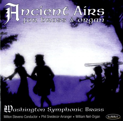 Washington Symphonic Brass: Ancient Airs For Organ And Brass [CD]