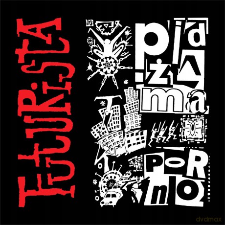 Pidżama Porno: Futurista [CD]