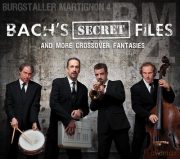 Burgstaller Martignon 4: Bach\'s Secret Files [CD]