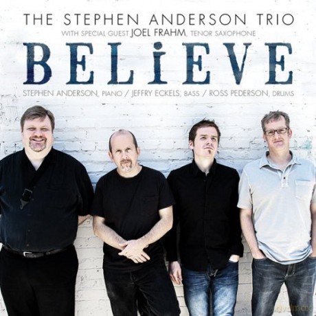 Stephen Anderson: Believe [CD]