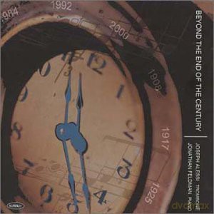 Joseph Alessi: Beyond The End Of The Century [CD]