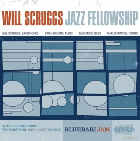Will Scruggs Jazz Fellowship: Bluebari Jam [CD]