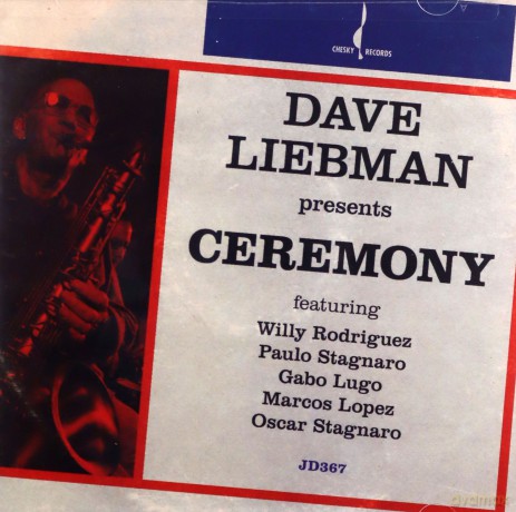 Dave Liebman: Ceremony [CD]