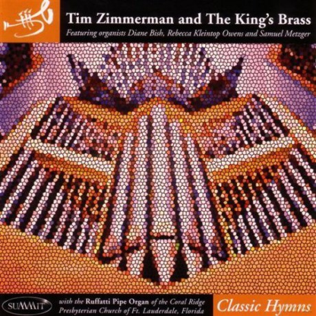 Tim Zimmerman And The King\'s Brass: Classic Hymns [CD]