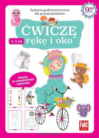Ćwiczę rękę i oko. Zadania grafomotoryczne... [KSIĄŻKA]