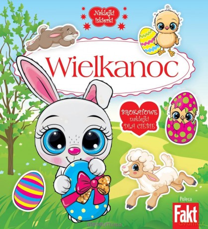 Naklejki iskierki zokatem. Wielkanoc [KSIĄŻKA]