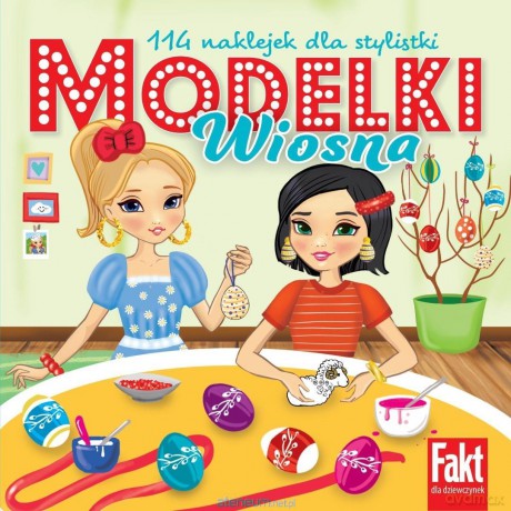 Modelki Wiosna. 114 naklejeka stylistki [KSIĄŻKA]